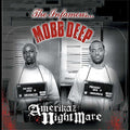 Mobb Deep: Amerikaz Nightmare  ( CD )