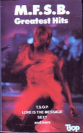 M.F.S.B.: Greatest Hits - CASSETTES