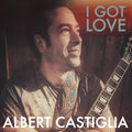 Albert Castiglia: I Got Love  ( CD )