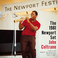 John Coltrane: 1961 Newport Set [With Bonus Tracks] - CD