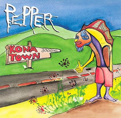 Pepper: Kona Town - CD