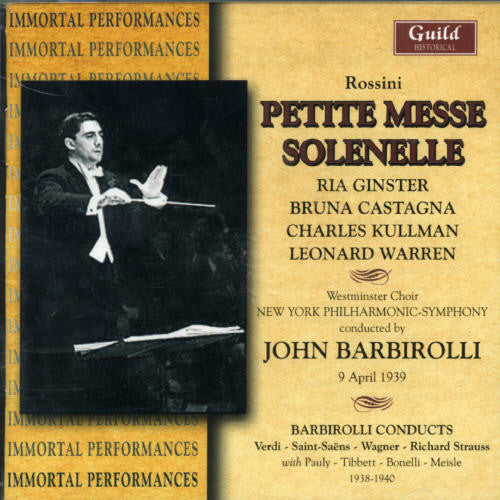 John Barbirolli: Petite Messe Solenelle & Other Rarities  ( CD )