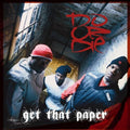 Do or Die: Get That Paper  ( CD )