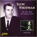 Slim Whitman: Vol. 1-Man with the Singing Guitar  ( CD )