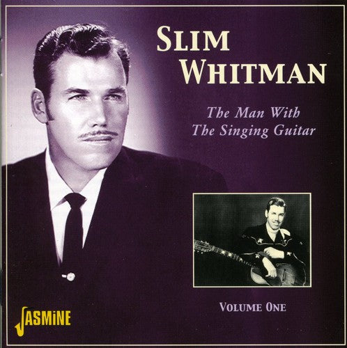 Slim Whitman: Vol. 1-Man with the Singing Guitar  ( CD )