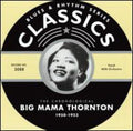 Big Mama Thornton: Big Mama Thornton Classics 1950-1953  ( CD )