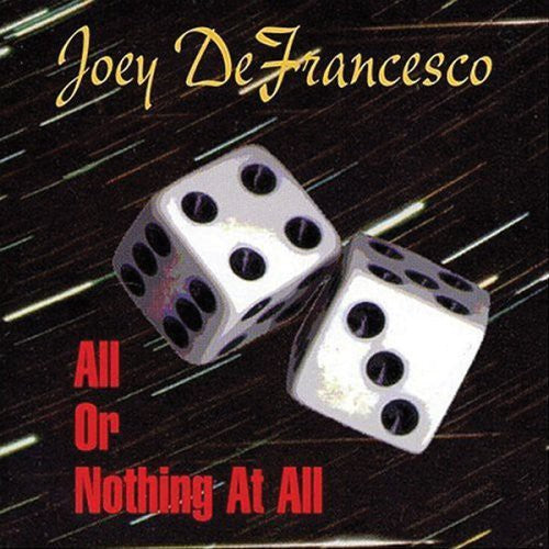 Joey DeFrancesco: All or Nothing at All - CD
