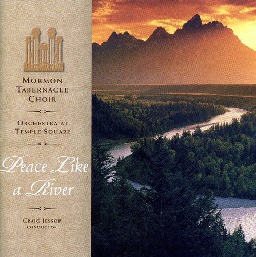 Mormon Tabernacle Choir: Peace Like a River  ( CD )