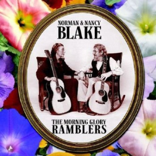 Norman Blake & Nancy: The Morning Glory Ramblers  ( CD )