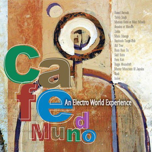 Various Artists: Cafe Mundo: An Electro World Experience - CD