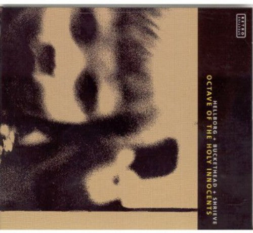 Jonas Hellborg: Octave of the Holy Innocents - CD