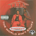 Tela: World Ain't Enuff  ( CD )