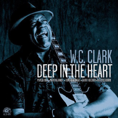 W.C. Clark: Deep in the Heart  ( CD )