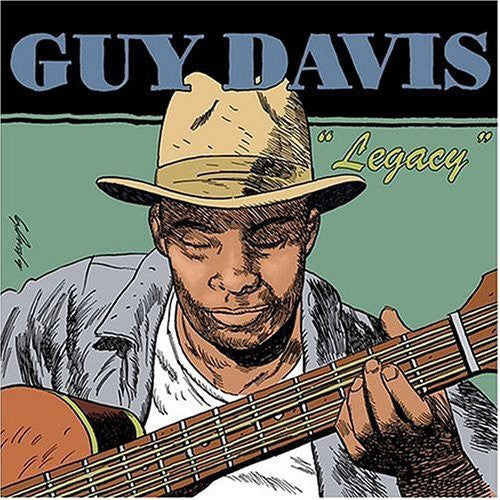 Guy Davis: Legacy  ( CD )