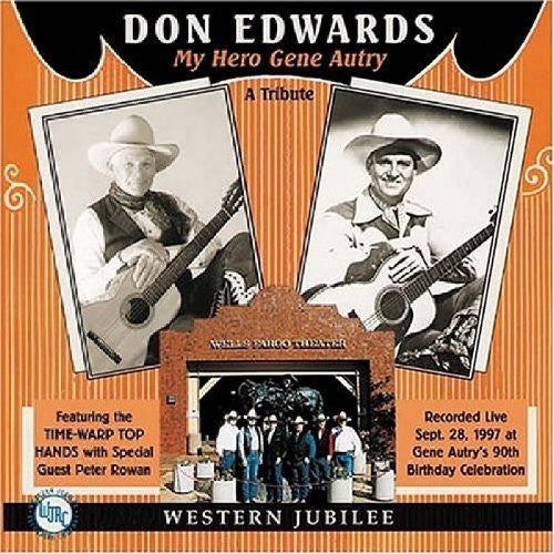 Don Edwards: My Hero Gene Autry  ( CD )