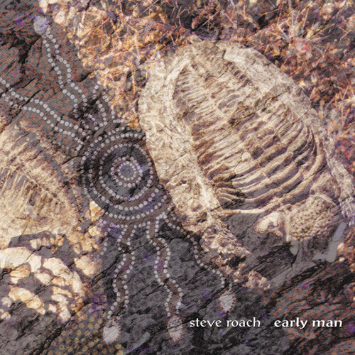 Steve Roach: Early Man  ( CD )