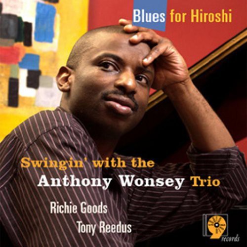 Anthony Wonsey: Blues for Hiroshi - CD