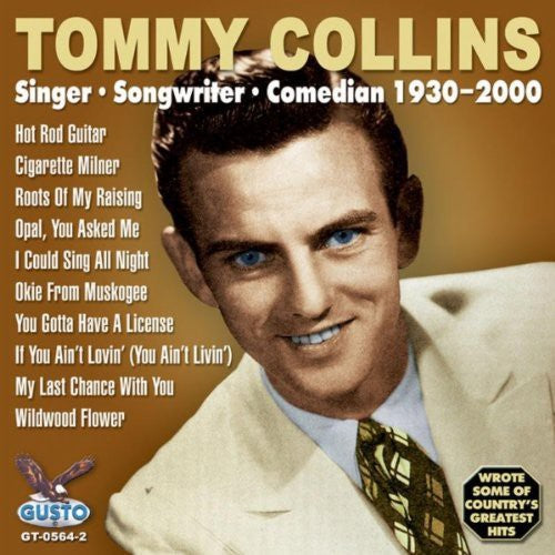 Tommy Collins: Singer - Songwriter - Comedian 1930-2000  ( CD )