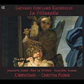 L'Arpeggiata: Villanella  ( CD )