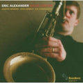 Eric Alexander: Dead Center - CD