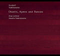 Vassilis Tsabropoulos: Chants Hymns & Dances  ( CD )
