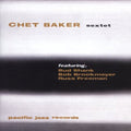 Chet Baker: Chet Baker Sextet - CD
