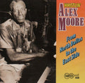 Whistlin' Alex Moore: From North Dallas to the East Side  ( CD )