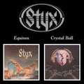 Styx: Equinox / Crystal Ball - CD