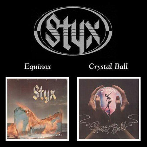 Styx: Equinox / Crystal Ball - CD