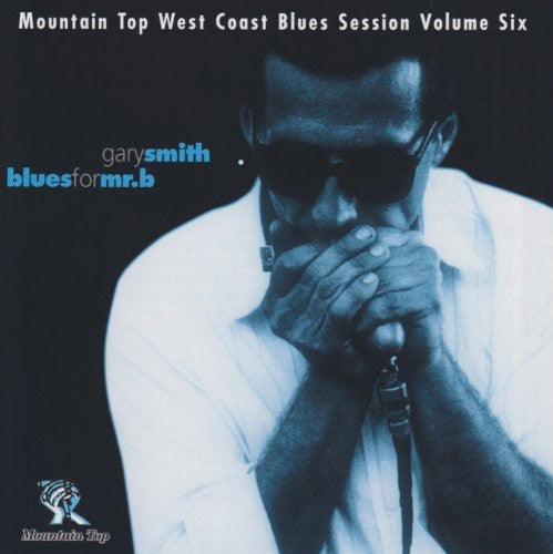 Gary Smith: Blues For Mr. B.  ( CD )