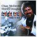 Chas McDevitt: Freight Train  ( CD )
