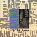 Kalima: Night Time Shadows + Singles - CD