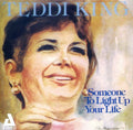 Teddi King: Someone to Light Up Your Life - CD