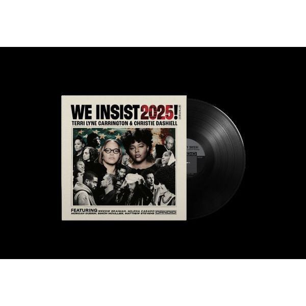 Terri Lyne Carrington & Christie Dashiell - We Insist 2025! ( VINYL )