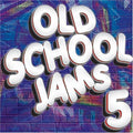 Old School Jams: Old School Jams 5  ( CD )