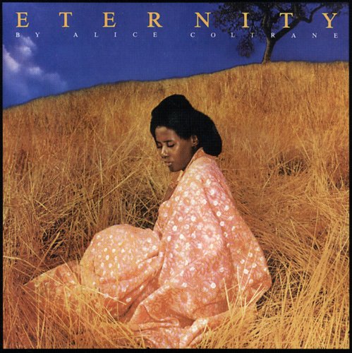 Alice Coltrane: Eternity - CD
