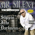 Silent: Slippin Into Darkness  ( CD )