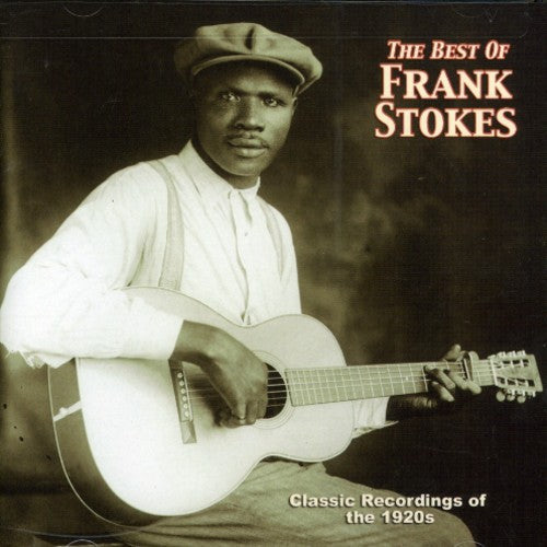 Frank Stokes: The Best Of  ( CD )