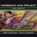 Caribbean Jazz Project: Here and Now: Live In Concert - CD