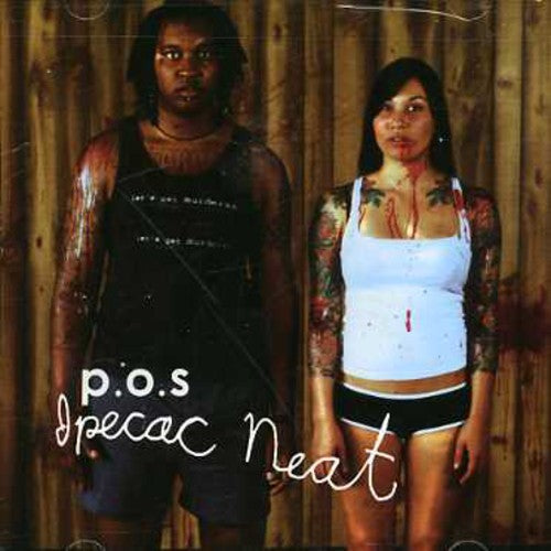 P.O.S.: Ipecac Neat  ( CD )