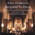 Steve Dobrogosz: Requiem / Te Deum  ( CD )