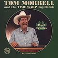 Tom Morrell & Time Warp Tophands: Wolf Tracks  ( CD )
