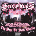 Screwheads: Best of Both Worlds  ( CD )