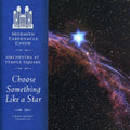 Mormon Tabernacle Choir: Choose Something Like a Star  ( CD )