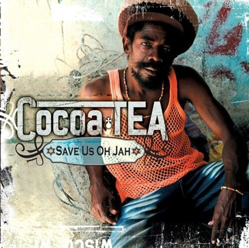 Cocoa Tea: Save Us Oh Jah - CD