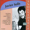 Javier Solís: Coleccion Inolvidable - CD