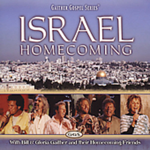 Bill Gaither: Israel Homecoming  ( CD )