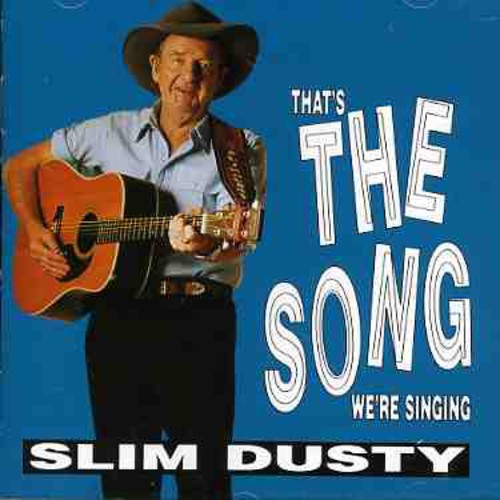 Slim Dusty: That's the Song  ( CD )