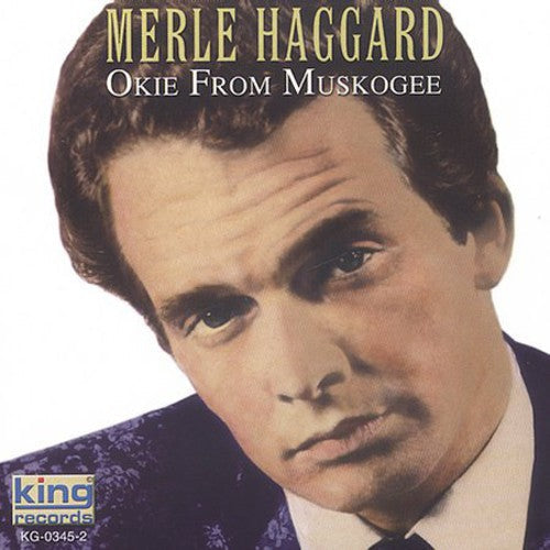 Merle Haggard: Okie from Muskogee  ( CD )