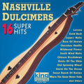 Nashville Dulcimers: 16 Super Hits  ( CD )